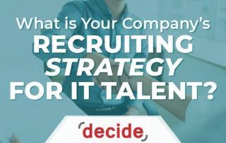 IT Recruiting Strategy