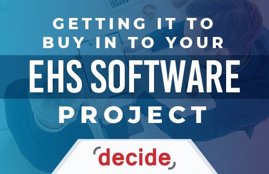 Get IT buy into EHS Software