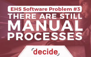 EHS Software Problem manual process