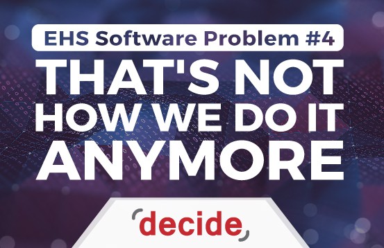 EHS Software Problem not How done