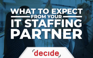 what expect IT staffing partner