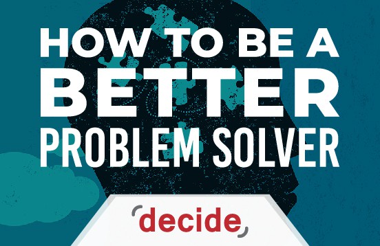 how to be a better problem solver