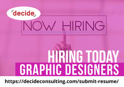 Decide Consulting Hiring Graphic Designers